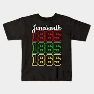 Juneteenth 1865 Black History African American Men Women Kids T-Shirt